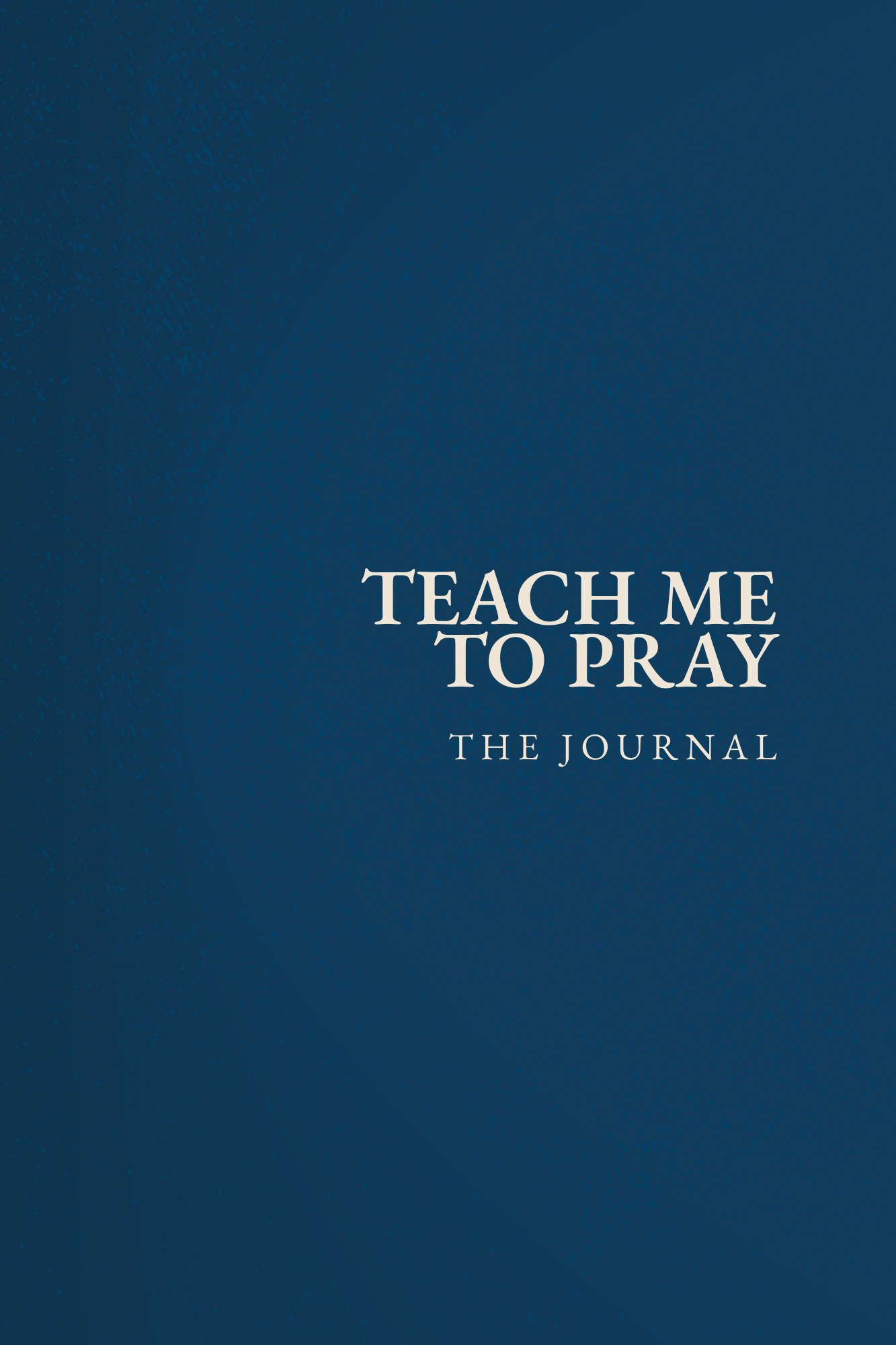 Teach me to Pray Spiral bound Journal - Special Release NPS Registrants Only