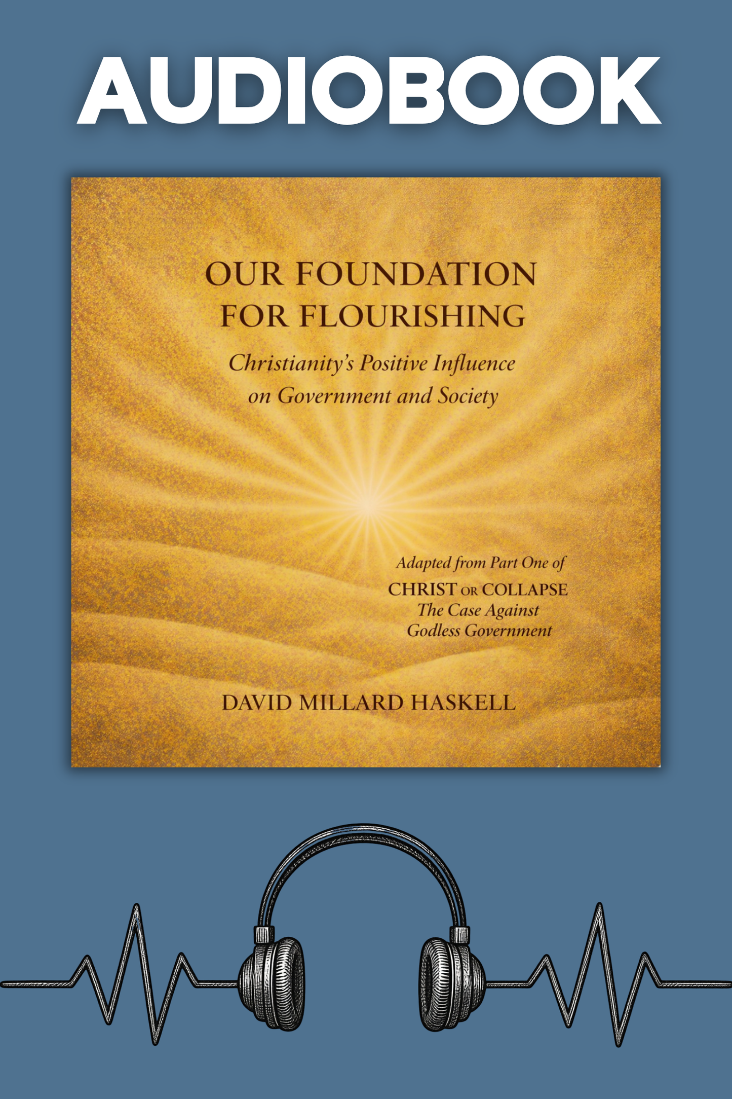 Golden sunrise audiobook cover with title Our Foundation for Flourishing on light blue background with headphone and soundwave sketch.