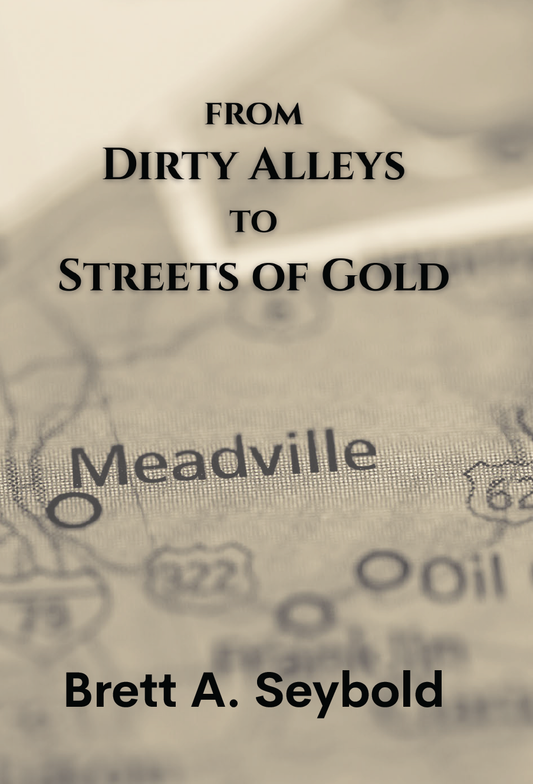 From Dirty Alleys to Streets of Gold