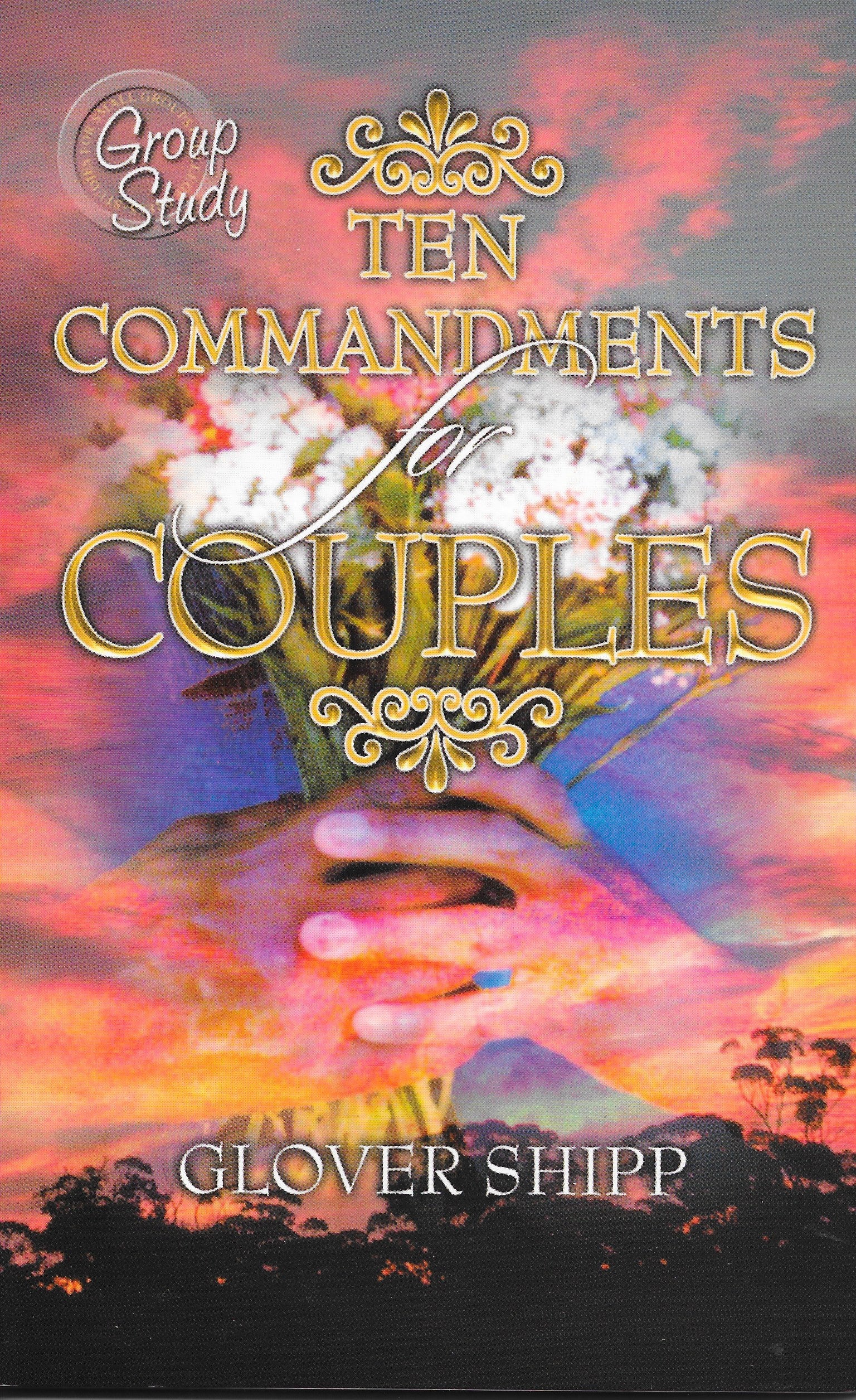 Ten Commandments For Couples – CollegePress