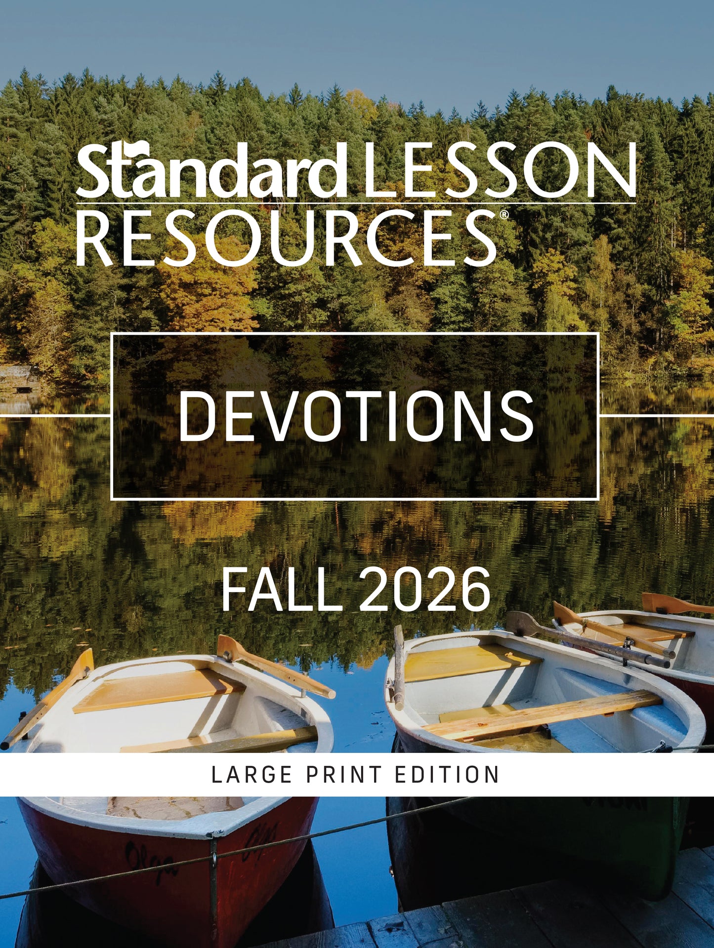 Standard Lesson Quarterly Devotions Large Print