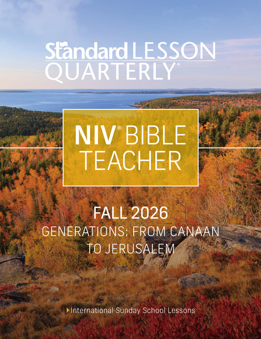 Standard Lesson Quarterly NIV Bible Teacher