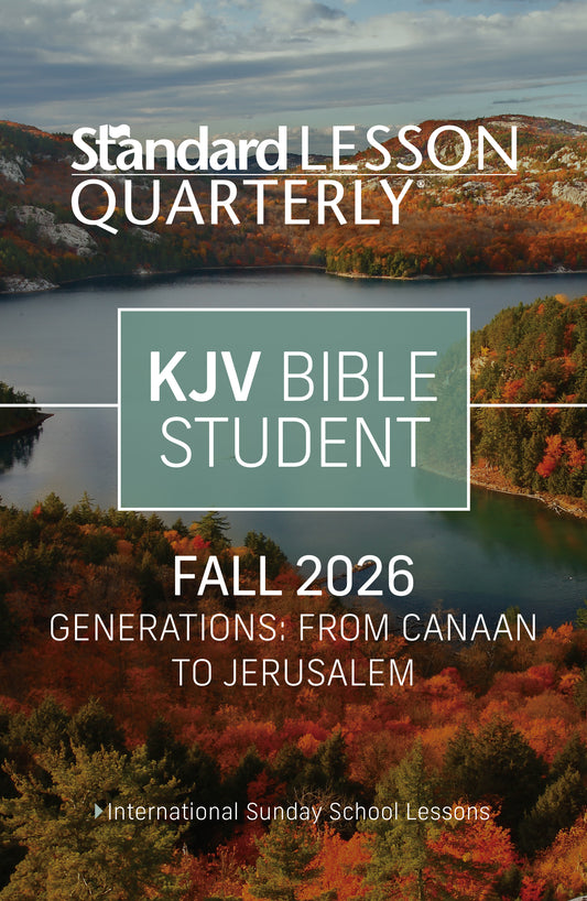 Standard Lesson Quarterly KJV Bible Student