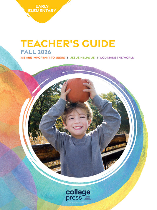 Teacher's Guide Fall 2026 publication cover from College Press, featuring a smiling child balancing a basketball on their head, surrounded by colorful circular watercolor splashes and yellow text on a white background.