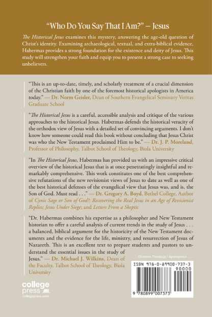 The Historical Jesus: Ancient Evidence for the Life of Christ
