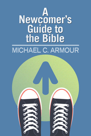 A Newcomer's Guide to the Bible