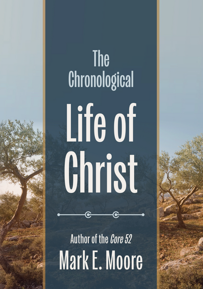The Chronological Life of Christ