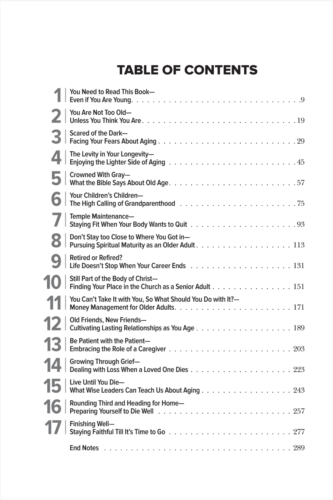 Not Too Old: Turning Your Later Years into Greater Years