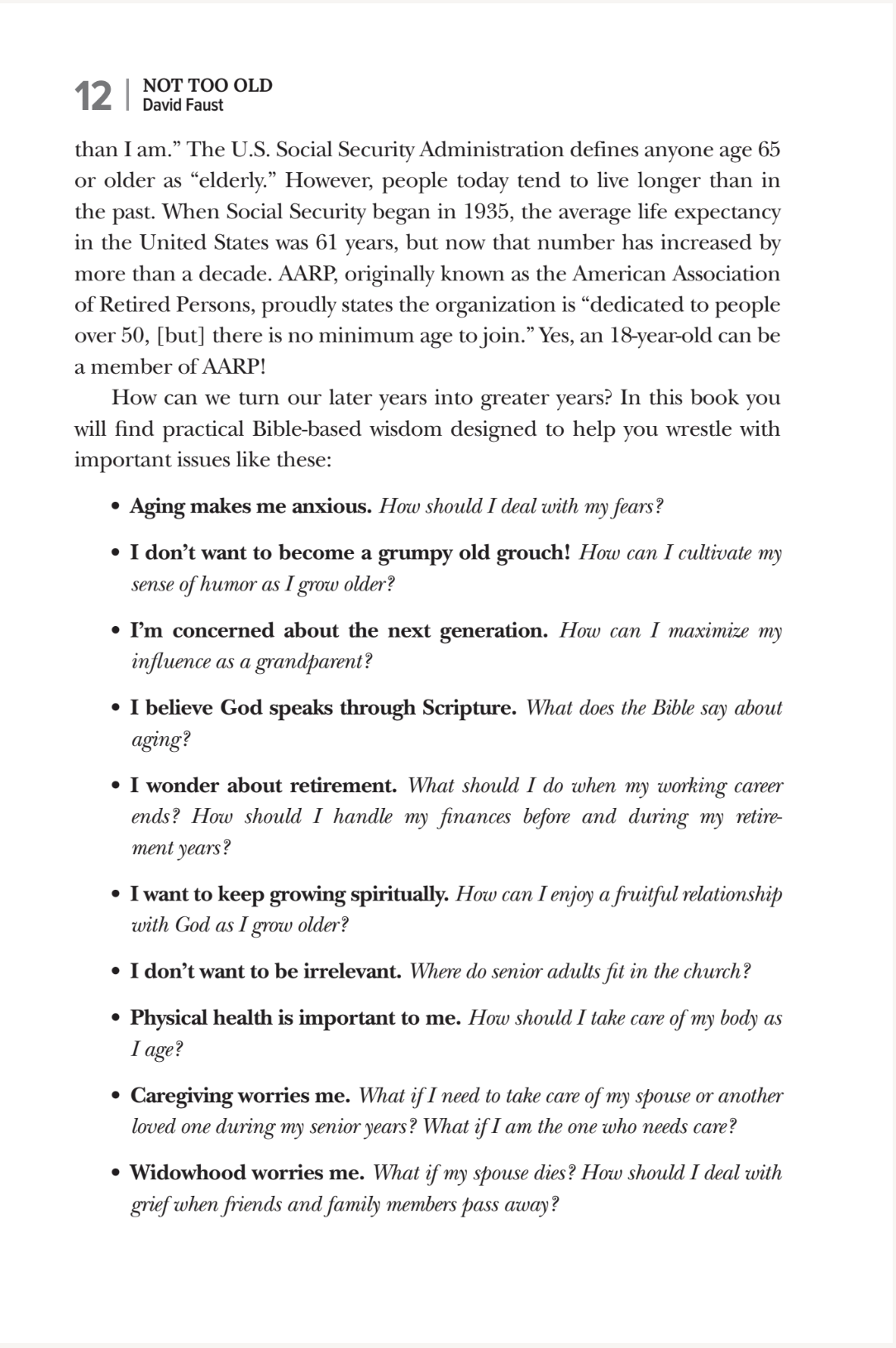 Not Too Old: Turning Your Later Years into Greater Years