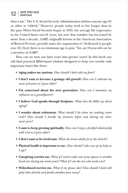 Not Too Old: Turning Your Later Years into Greater Years