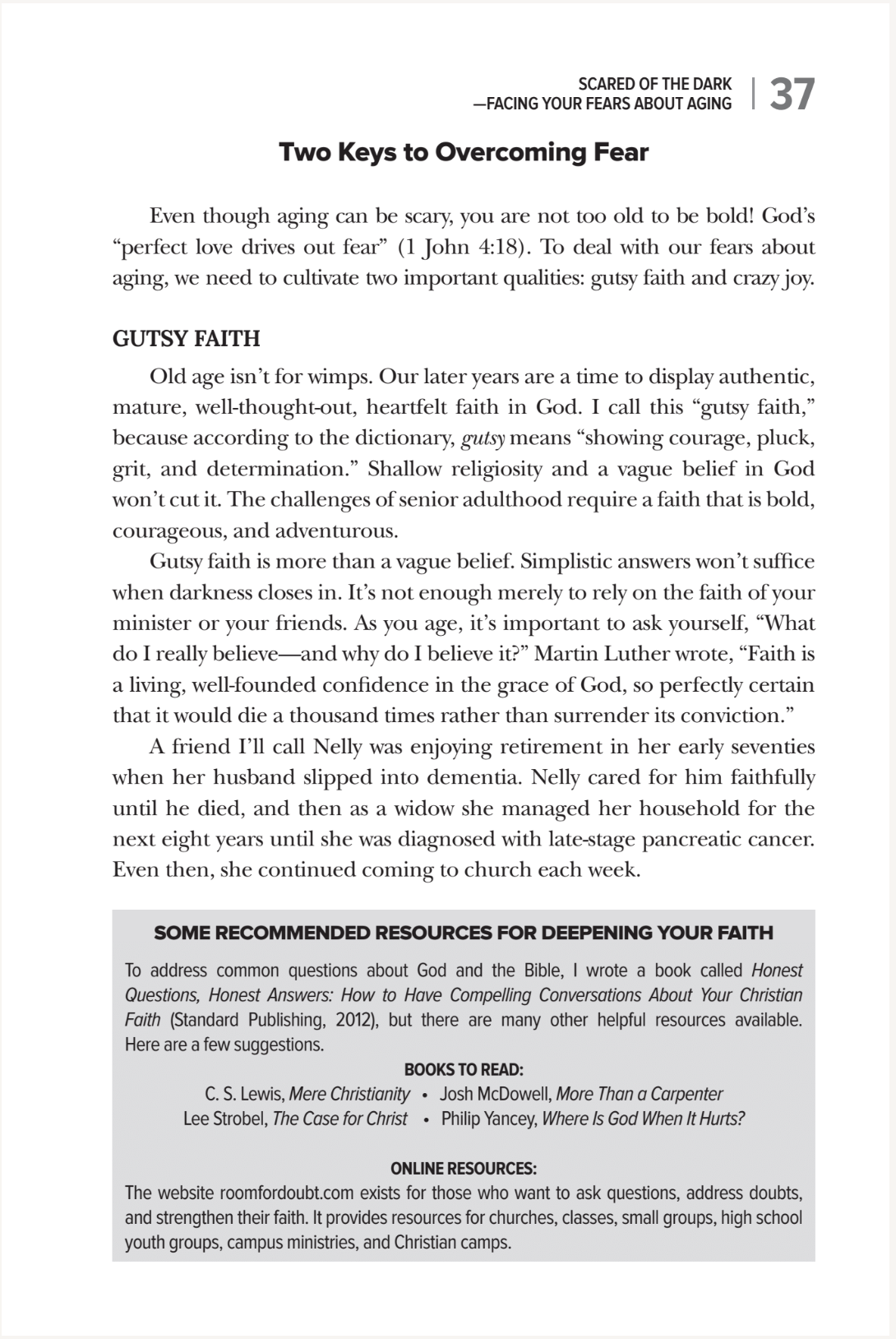 Not Too Old: Turning Your Later Years into Greater Years