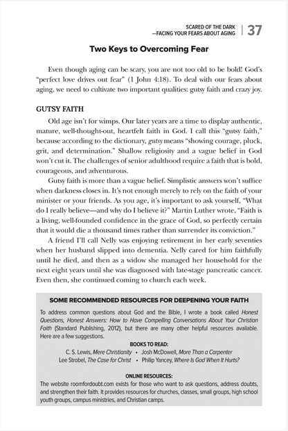 Not Too Old: Turning Your Later Years into Greater Years