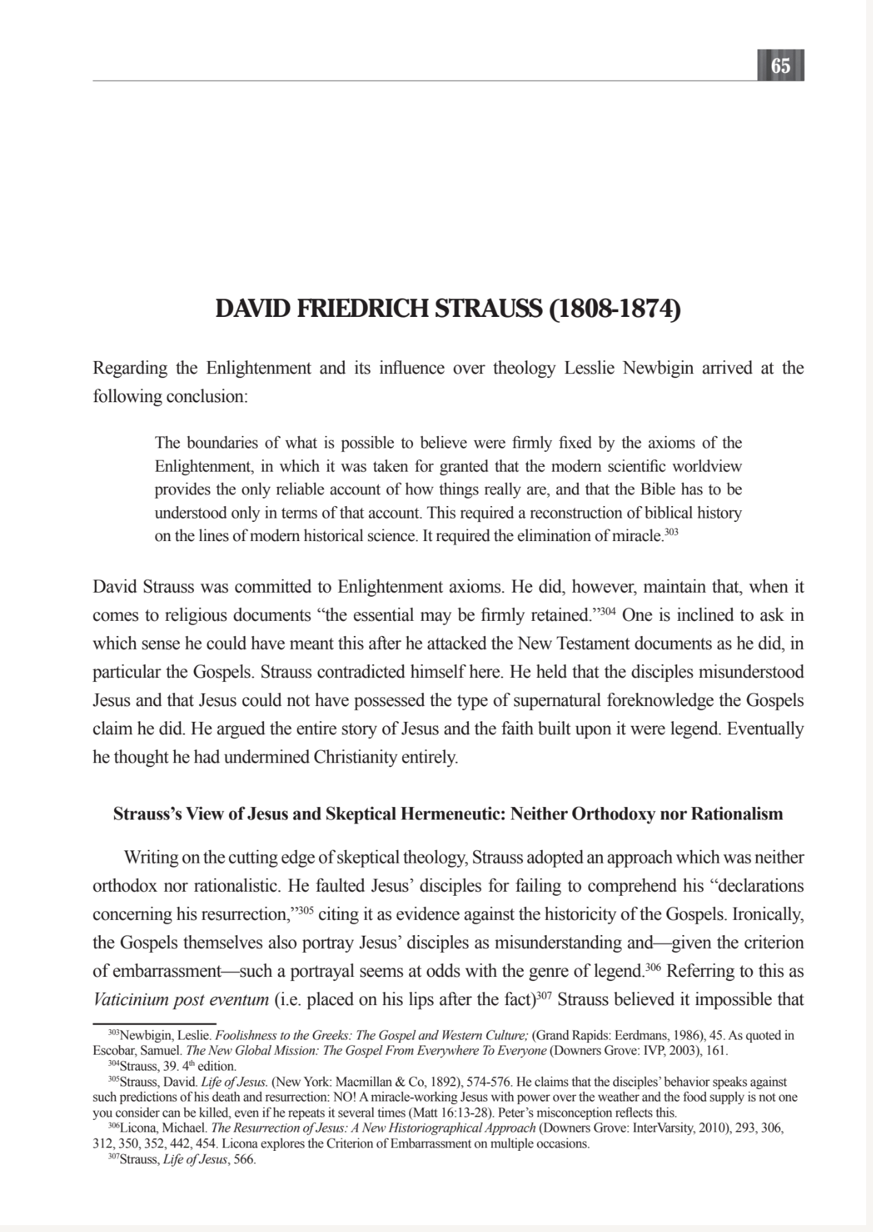 Sui Generis: How the Biblical Portrait of Jesus Still Stands after Three Centuries of Negative Higher Criticism