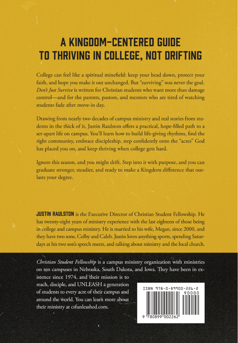 Gold and Black back cover with ISBN barcode and description of a Kingdom-centered guide to thriving in college, not drifting