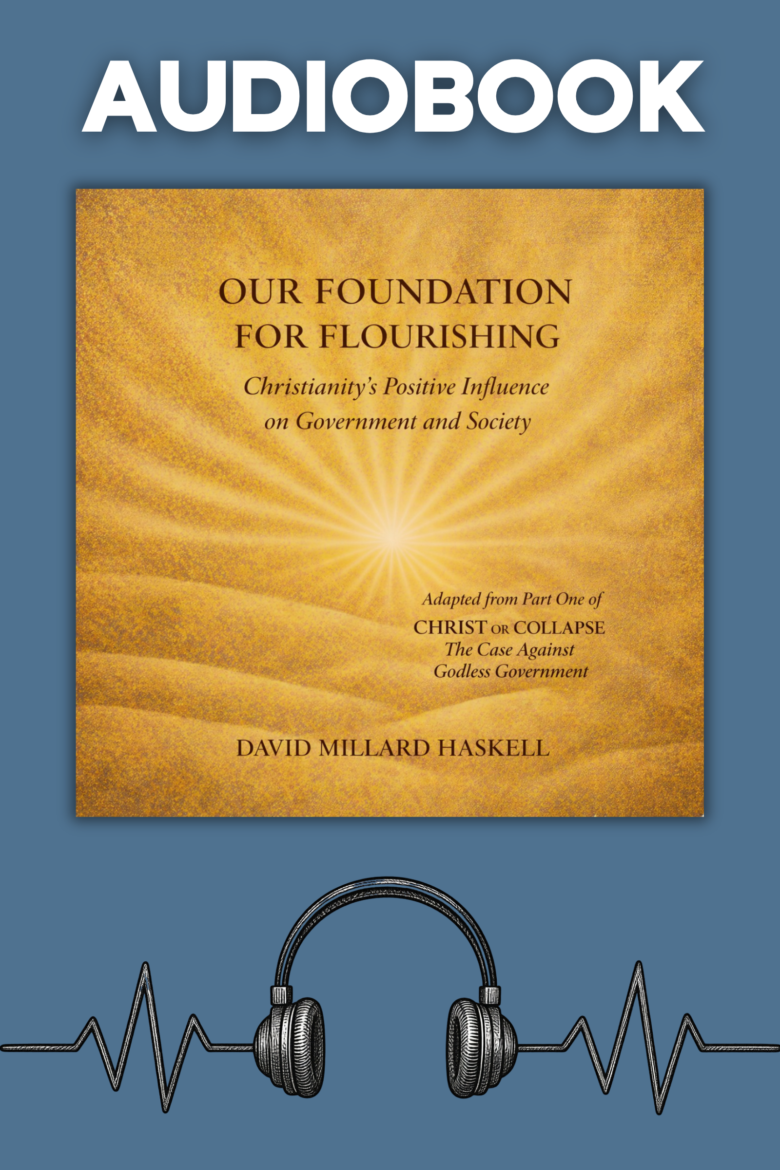 Golden sunrise audiobook cover with title Our Foundation for Flourishing on light blue background with headphone and soundwave sketch.