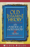 Old Testament History: An Overview of Sacred History & Truth