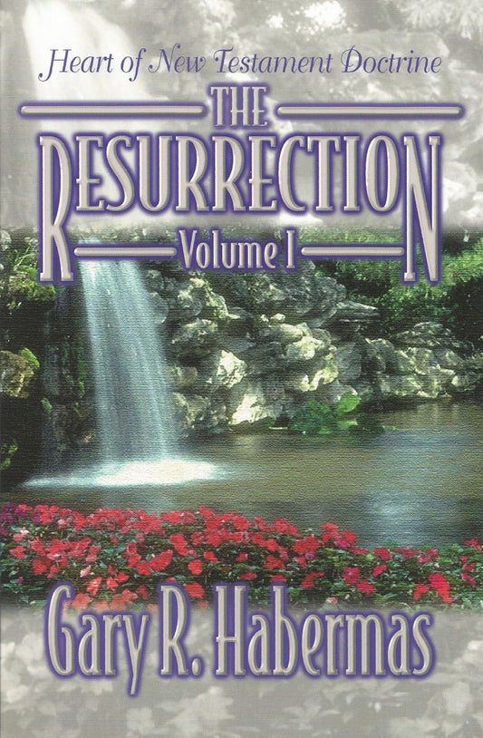 Resurrection Vol 1: Heart of New Testament Doctrine