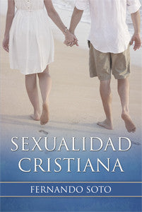 Sexualidad cristiana por Fernando Soto