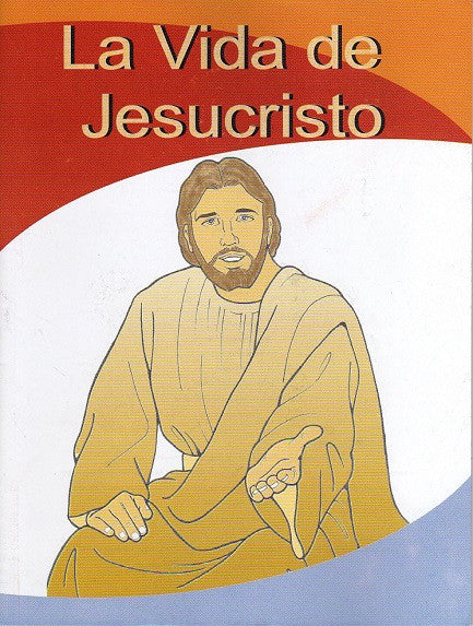 La vida de Jesucristo libro para colorear (Life of Jesus  coloring book )