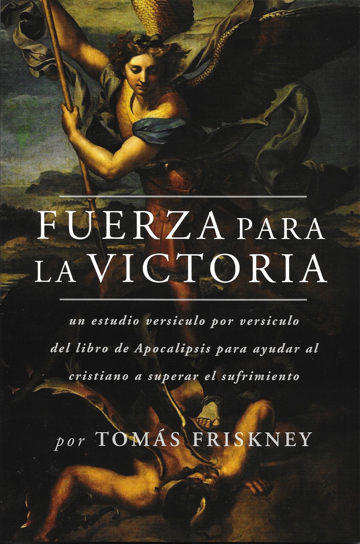 Fuerza para la victoria por Tomás Friskney (Strength For Victory)