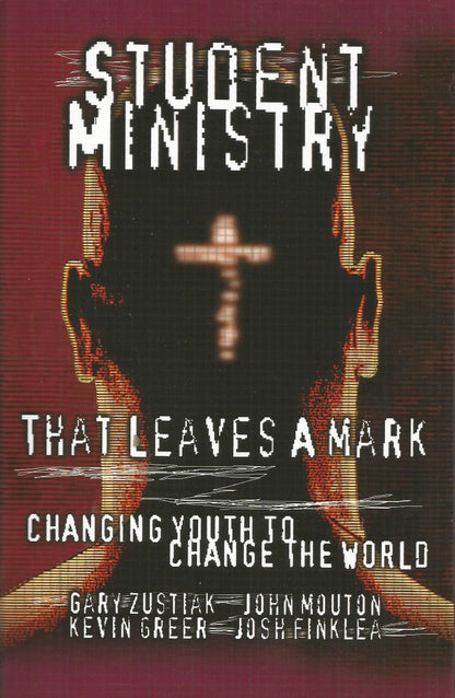 Student Ministry That Leaves a Mark