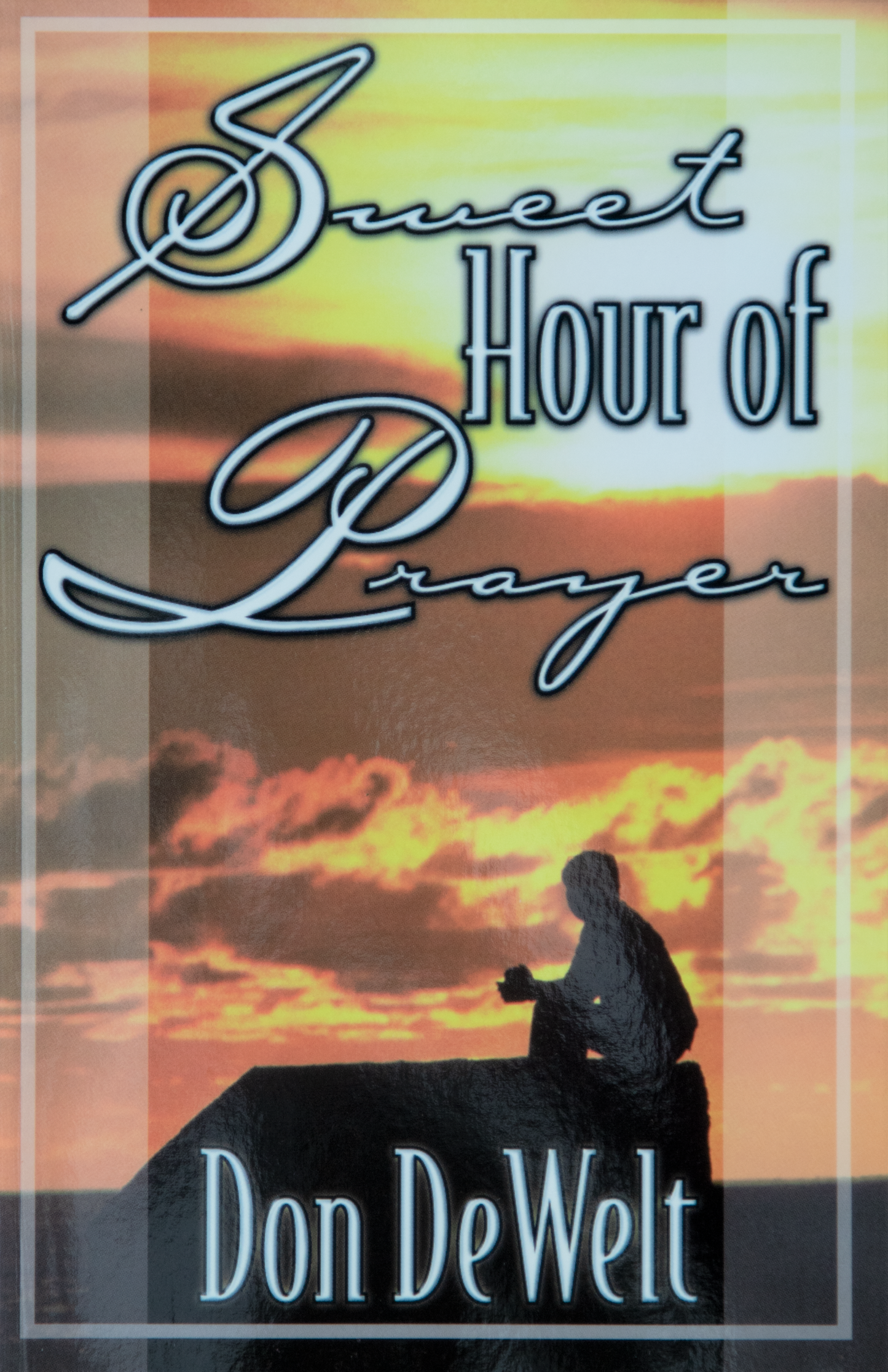 Sweet Hour of Prayer